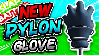 New PYLON⚡ Glove & NEW CHAIN MASTERY!!⛓ - Slap Battles Roblox