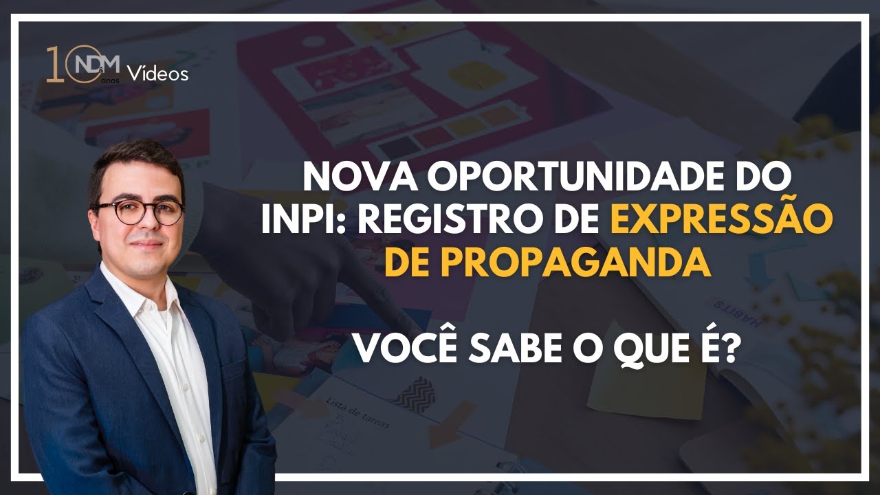 Como registrar “Expressões de Propaganda”: a nova oportunidade do INPI para sua empresa