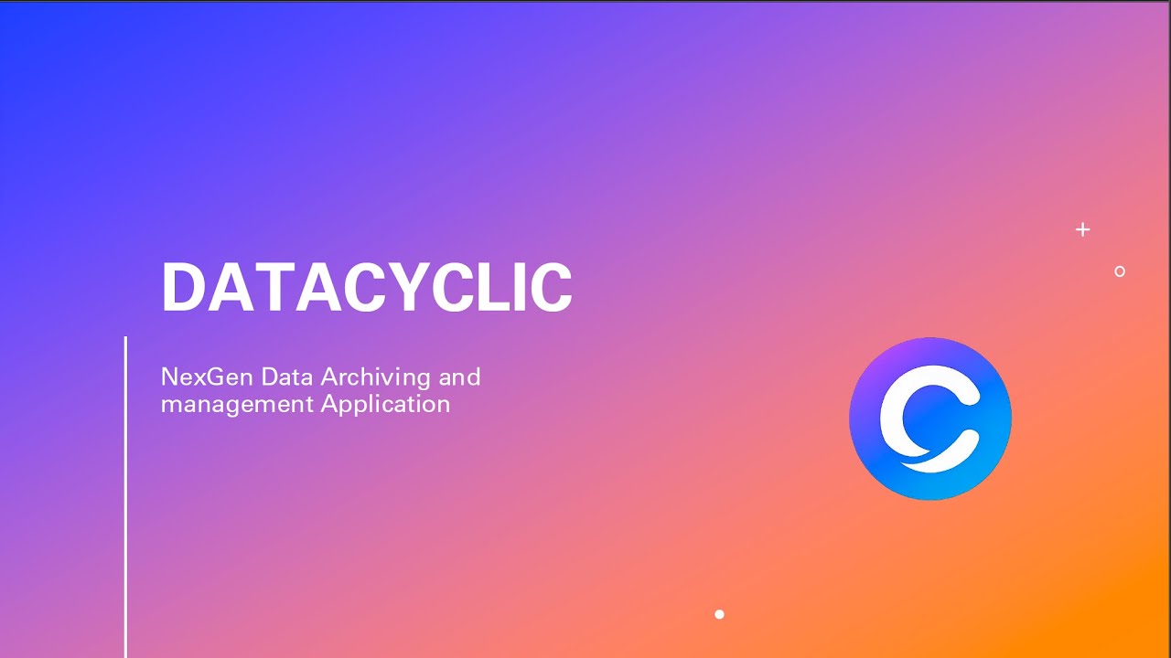Next-Gen Data Archiving with DataCyclic | Full Demo & Platform Overview