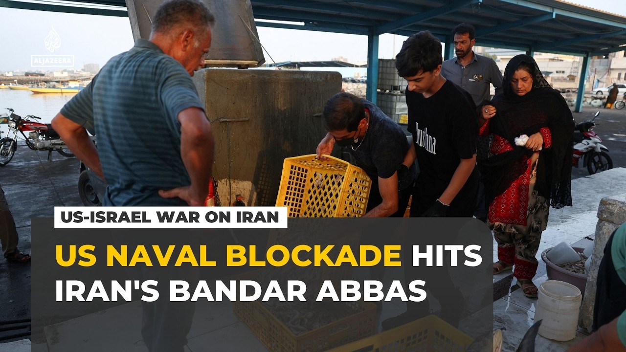 US naval blockade hits coastal livelihoods in Iran’s Bandar Abbas
