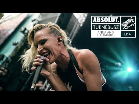 ABSOLUT. TURNÉBUSZ - Anna & The Barbies (1.Évad 4.Epizód)