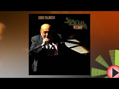 Expresión Latina: (2017) Eddie Palmieri - Cuerdas y Tumbao