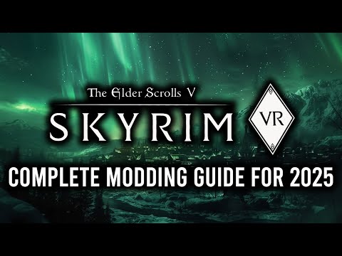 How To Mod Skyrim VR In 2025 - Updated Full Guide With Mo2 And Suggested Mods! #vr #skyrim