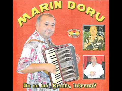 Marin Doru - De ce bei omule, într-una