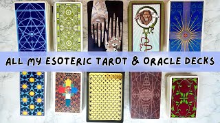 ALL My Esoteric Tarot and Oracle Decks🕯️Epic Tarot Collection of a Deck Goblin🔮