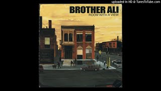 Brother Ali - Room With A View (Street)