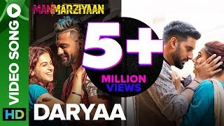 Daryaa | Video Song | Manmarziyaan | Amit Trivedi | Shellee | Abhishek, Taapsee, Vicky