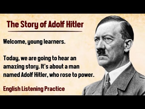 The Story of Adolf Hitler ✅ English Listening Practice ✅ English Story