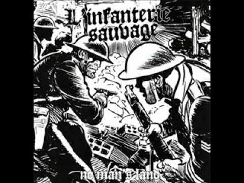 l'infanterie sauvage - no man's land