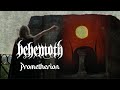 Behemoth - Prometherion (lyric video)