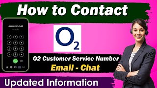 how to contact o2 customer service | contact o2 uk | contact o2 customer support