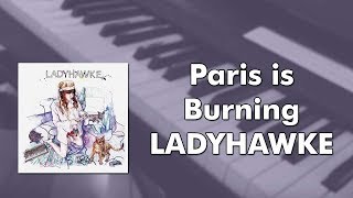 Ladyhawke - Paris Is Burning (piano cover)