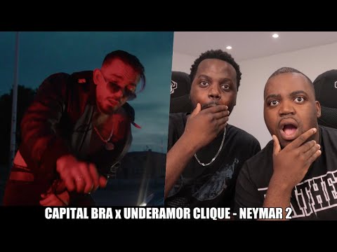 BLACKBROS REAGIEREN AUF: CAPITAL BRA x UNDERAMOR CLIQUE - NEYMAR 2