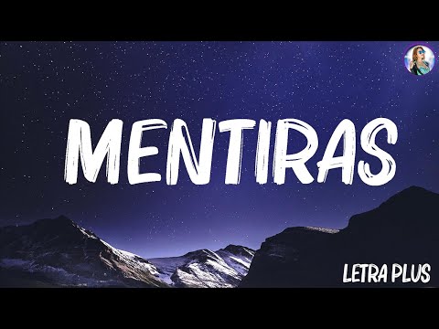 Ulises Bueno, Rusherking, Big One - Mentiras (Letra/Lyrics) 🍀Canciones con letra