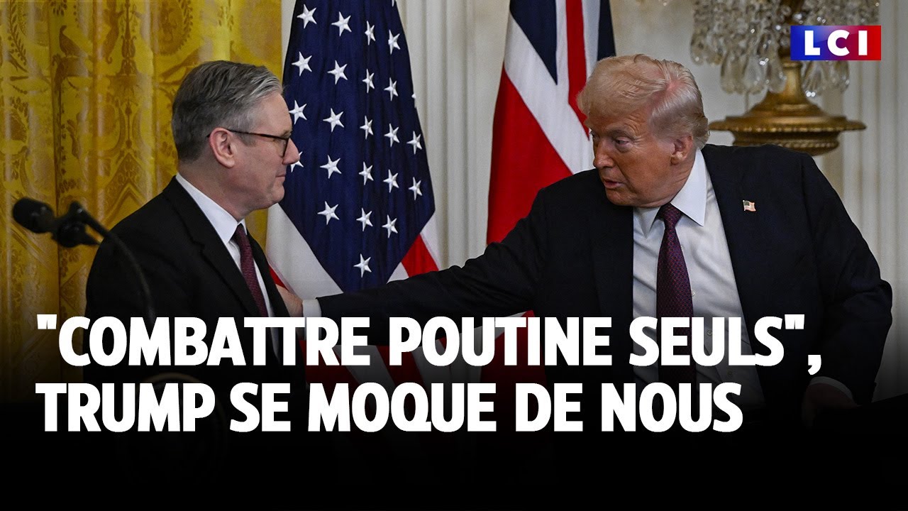 "Combattre Poutine seuls", Trump se moque de nous｜LCI