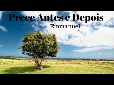 "Prece Antes e Depois" - ORAÇÕES Diárias - Meditações Diárias