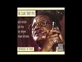 The Clark Terry Five   I Let A Song Go Out Of My Heart