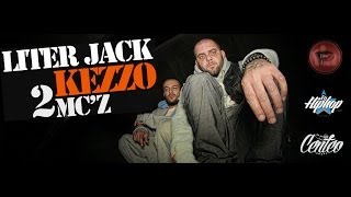 Liter Jack ft. Kezzo - 2 Mc'z
