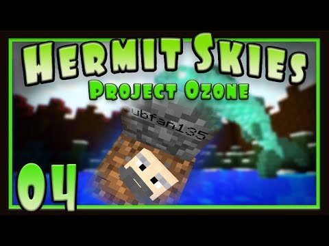 Hermit Skies Ep4:  AquaScar's Revenge!     ( Minecraft Project Ozone Lite)
