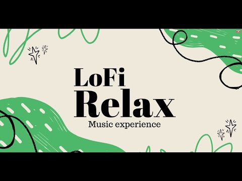 Relaxe e Estude com o Melhor do Lo-fi - Mix Perfeito para Concentração e Bem-Estar | Lofi Relax