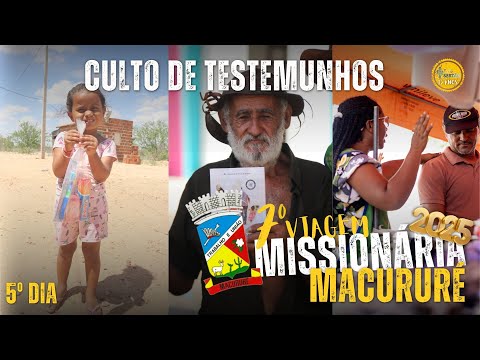CULTO DE PREPARAÇÃO | VIAGEM MISSIONÁRIA |  MACURURÉ BAHIA | 5 º DIA