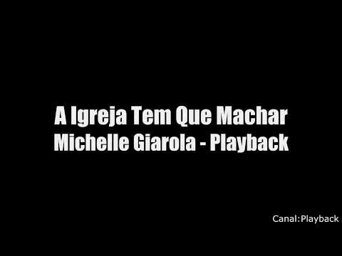 A igreja tem que marchar - Michelle Giarola - playback legendado