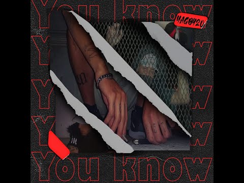 You Know - Yago CuatroVeinte (Videoclip)