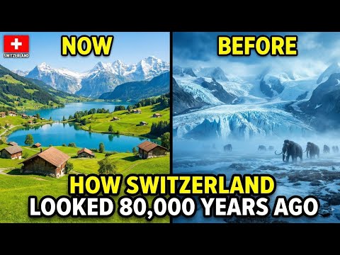 Switzerland 80,000 Years Ago – Unseen Ice Age Landscapes & Ancient Giants