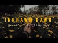 illevn.45, Ez Kid ft Lesky Hype - INKHAWM KAWR