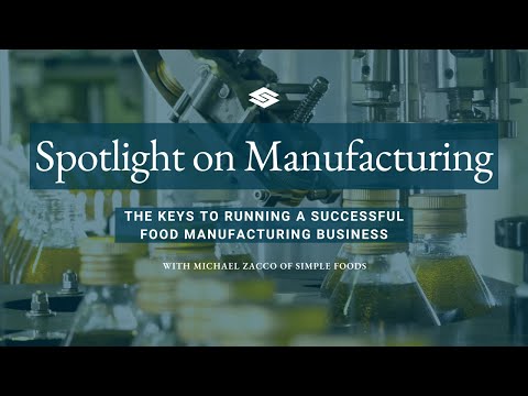 The Future of Food Manufacturing: Trends & Tips for Success
