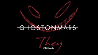 They - Ghost On Mars