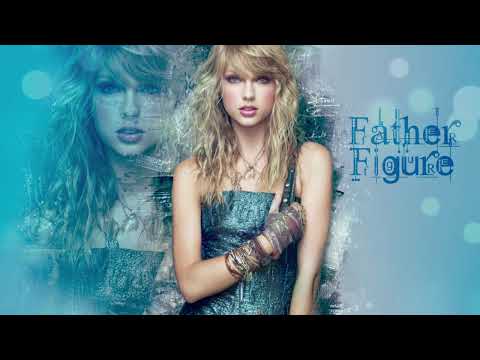 Taylor Swift - Father Figure (2000's Pop Rock)