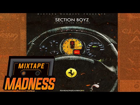 Section Boyz - Living in the Fast Lane #BlastFromThePast | @MixtapeMadness