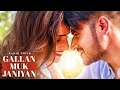 Gallan Muk Janiyan new Best Love 😍 song for whatsapp status video 2018
