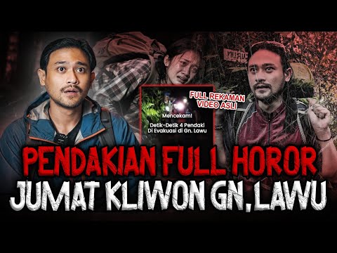 INIKAN YANG KALIAN TUNGGU? (BANYAK BUKTI REKAMAN NYA) PENDAKIAN JUMAT KLIWON DI GUNUNG LAWU 