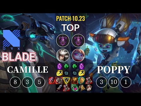 DRX Blade Camille vs Poppy Top - KR Patch 10.23
