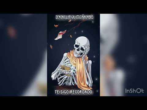 {Te sigo recordado} 🥺demonio lyrical ft sin Nombre (rap Sv) 2023
