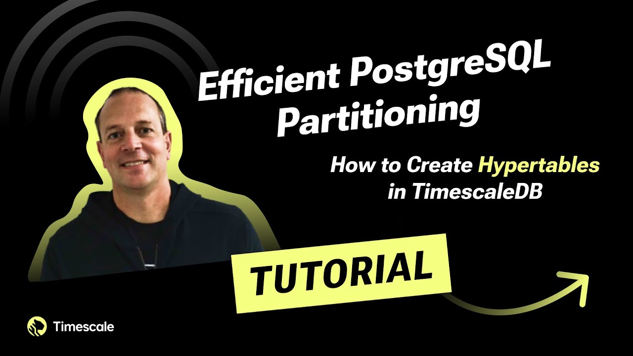 Efficient PostgreSQL Partitioning: How to Create Hypertables in TimescaleDB (Part 2)