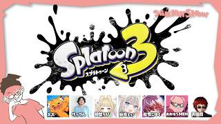 ジャイロ操作で後ろ向いちゃう男がスプラカスタムへ【スプラトゥーン3】視点：ぺちゃんこ　w/ズズ,けっつん,卯埜らび,絲依とい,秋雪こはく,おおはらMEN,天開司