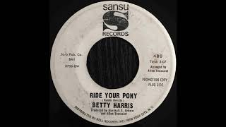 Betty Harris - Ride Your Pony