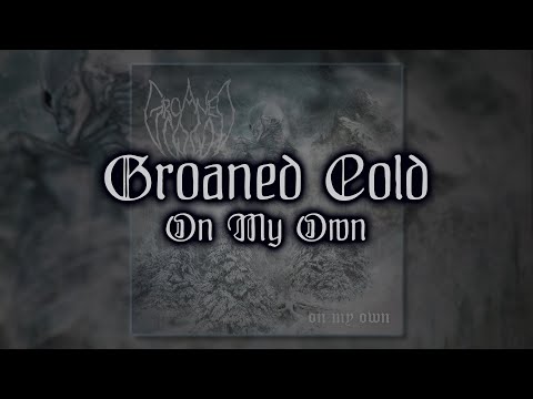 GROANED COLD \\ On My Own [Full EP, 2018] | North Macedonian Black Metal