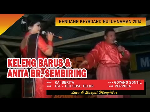 ADU PERKOLONG-KOLONG - KELENG BARUS RAS ANITA BR SEMBIRING - BULUHNAMAN 2014