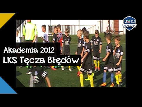 Akademia 2012 - LKS TĘCZA BŁĘDÓW