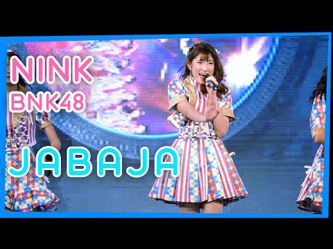 [Fancam] Nink BNK48 - Jabaja (191030)