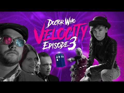 Doctor Who Velocity - Episode 3 - The Master takes revenge!