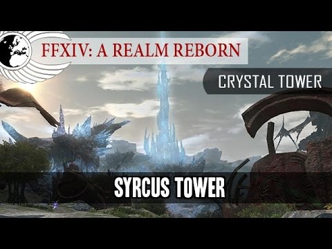 FFXIV - Syrcus Tower (OST) - Crystal Tower - Odyssey