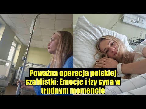 POWAŻNA OPERACJA POLSKIEJ SZABLISTKI: WIDZIAŁAM ŁZY MOJEGO SYNA