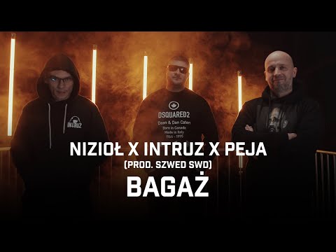 Nizioł ft. Intruz, Peja - Bagaż (prod. Szwed SWD)