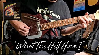 What The Hell Have I (Alice In Chains Cover) ft. @fulinibassman