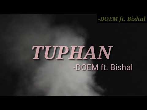 DOEM - TUPHAN ft. BION|music video|( prod. By Nico on the beat )